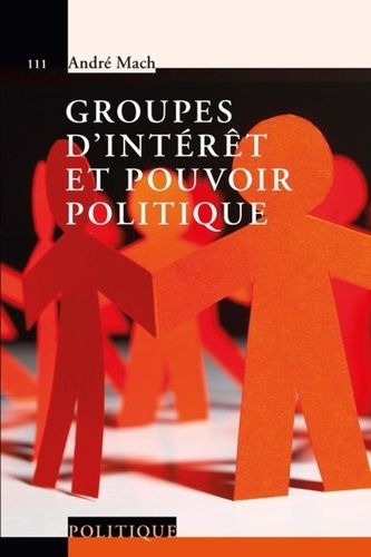 Emprunter Groupes d'intérêt et pouvoir politique livre