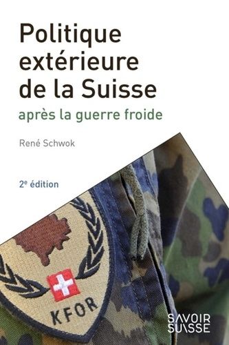 Emprunter Politique extérieure de la Suisse après la guerre froide. 2e édition livre