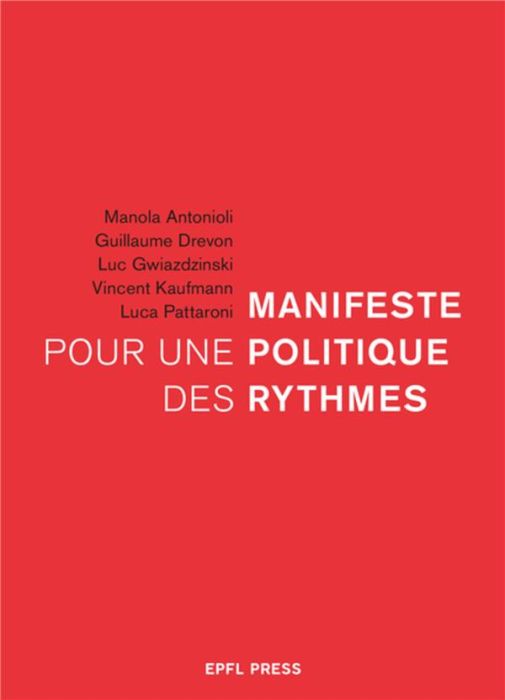 Emprunter Manifeste pour une politique des rythmes livre