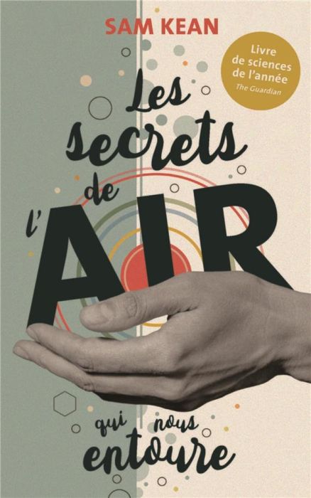 Emprunter Les secrets de l'air qui nous entoure livre