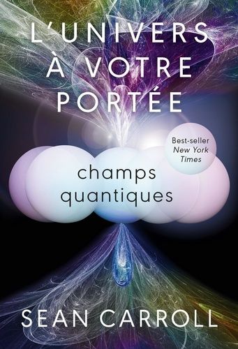 Emprunter L'Univers à votre portée. Tome 2, Champs quantiques livre