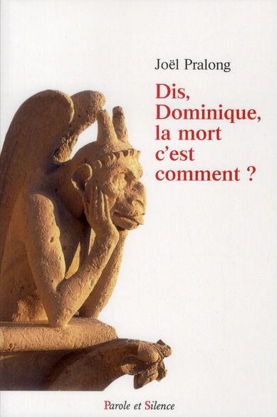 Emprunter DIS DOMINIQUE LA MORT C EST COMMENT livre