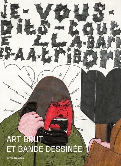 Emprunter Art brut et bande dessinée livre