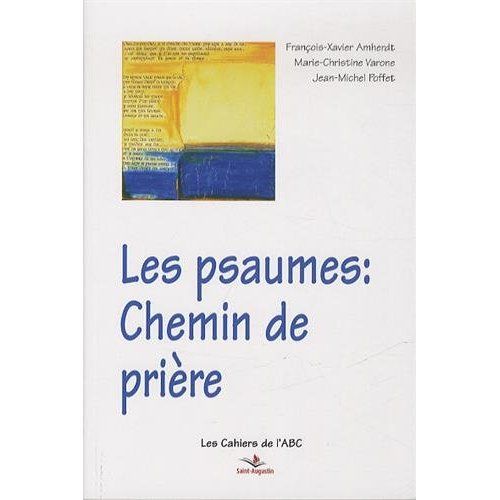 Emprunter Les psaumes : chemin de prière livre