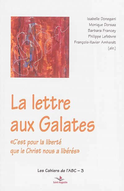 Emprunter La lettre aux Galates. 