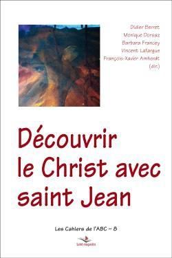 Emprunter Découvrir le Christ dans l'Evangile de Jean livre