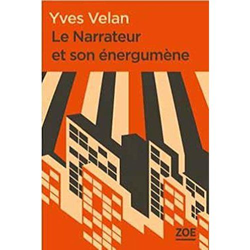 Emprunter Le narrateur et son énergumène livre