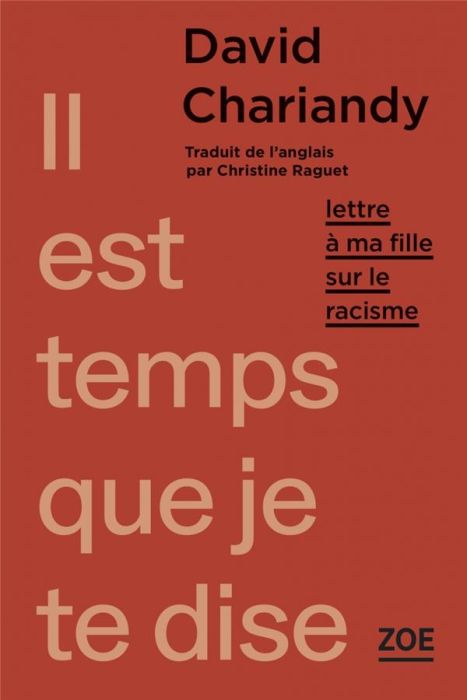 Emprunter Il est temps que je te dise. Lettre à ma fille sur le racisme livre