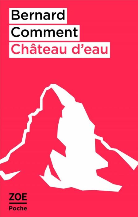 Emprunter Château d'eau. Et autres nouvelles livre