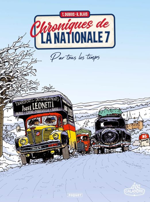 Emprunter Chroniques de la Nationale 7 Tome 2 : Par tous les temps livre