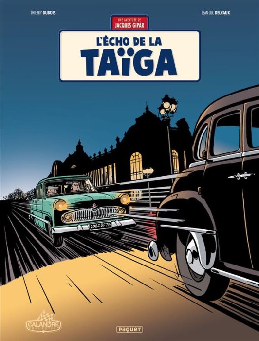 Emprunter Une aventure de Jacques Gipar Tome 8 : L'écho de la taïga livre