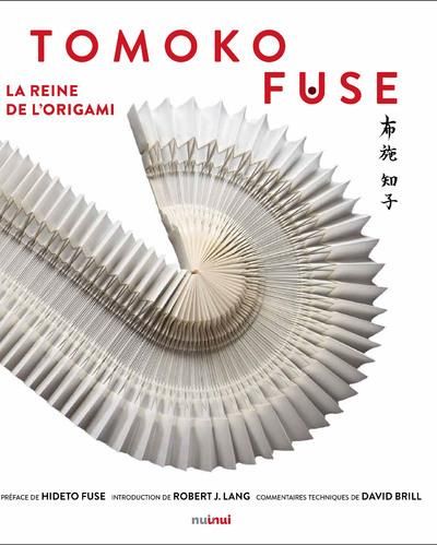 Emprunter Tomoko Fuse. La reine de l'origami livre