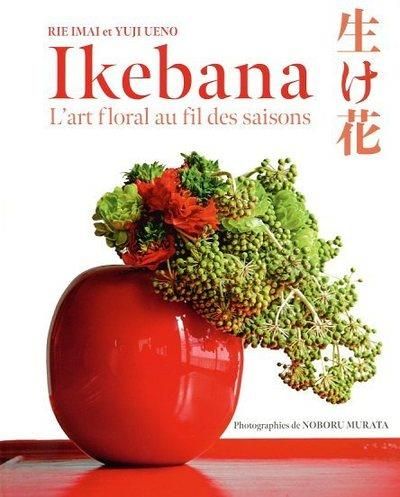 Emprunter Ikebana. L'art floral au fil des saison livre