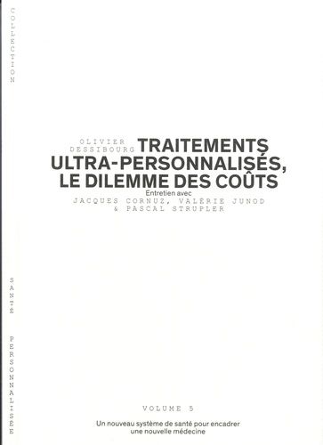 Emprunter Traitements ultra personnalisés, le dilemme des coûts livre