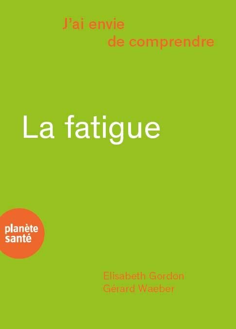 Emprunter La fatigue livre