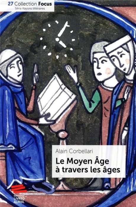 Emprunter Le Moyen Age à travers les âges livre