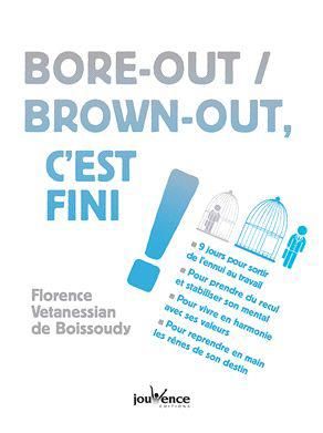 Emprunter Bore-out / brown-out, c'est fini ! livre