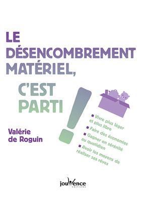 Emprunter Le désencombrement matériel, c'est parti ! livre