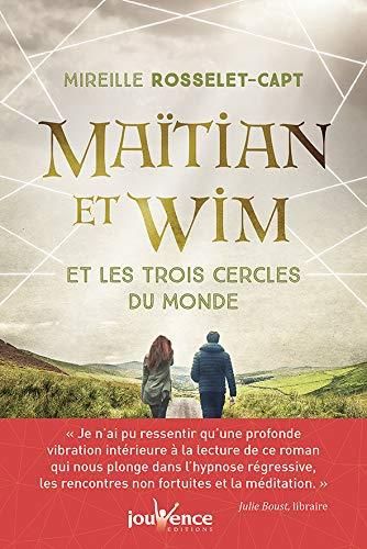 Emprunter Maitian et Wim et les trois cercles du monde livre