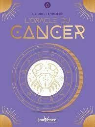 Emprunter L'oracle du cancer. Mieux se connaître et se réaliser livre