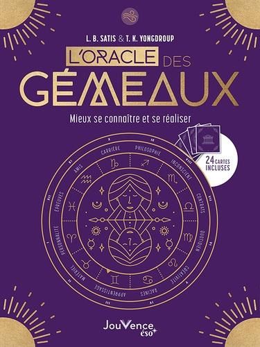 Emprunter L'oracle des gémeaux. Mieux se connaître et se réaliser livre