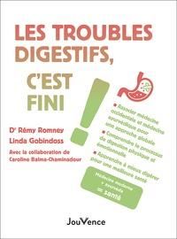 Emprunter Les troubles digestifs, c'est fini ! livre