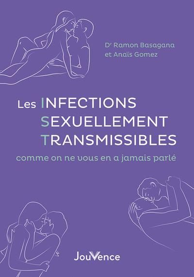 Emprunter Les infections sexuellement transmissibles comme on ne vous en a jamais parlé livre