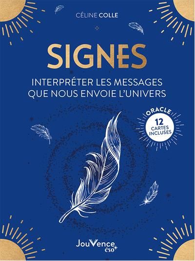 Emprunter Signes. Interpréter les messages que nous envoie l'univers livre