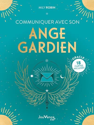 Emprunter Communiquer avec son ange gardien. 18 cartes oracle incluses livre