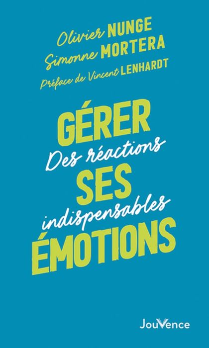 Emprunter Gérer ses émotions. Des réactions indispensables livre