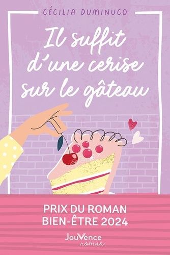 Emprunter Il suffit d'une cerise sur le gâteau livre