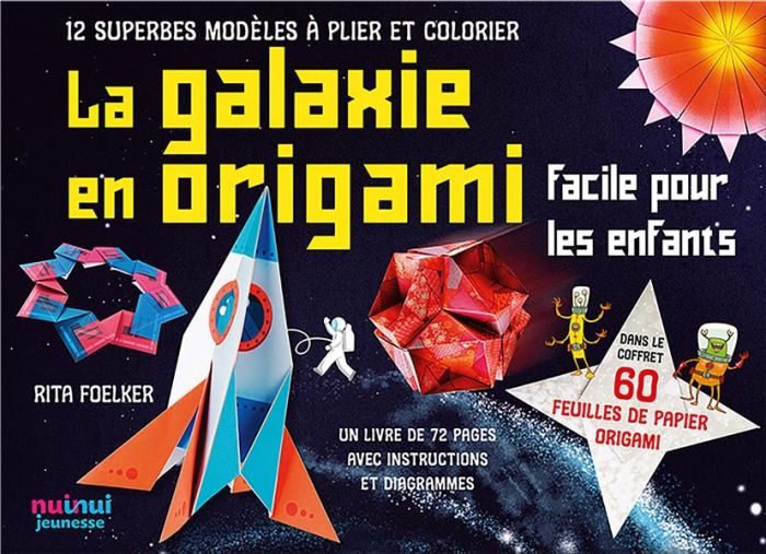 Emprunter La galaxie en origami. Facile pour les enfants livre