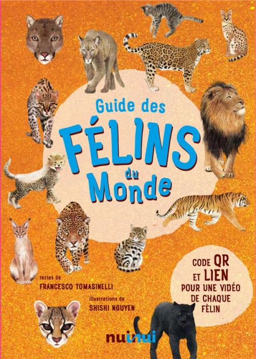 Emprunter Guide des félins du Monde livre