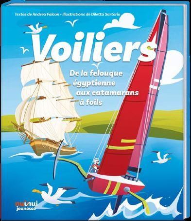 Emprunter Voiliers. De la felouque égyptienne aux catamarans à foils livre