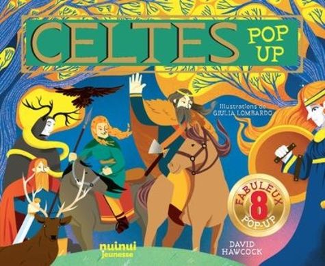 Emprunter Celtes pop-up. 8 fabuleux pop-up livre