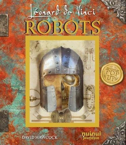 Emprunter Léonard de Vinci. Robots livre