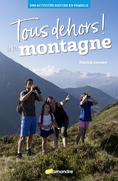 Emprunter Tous dehors ! à la montagne livre