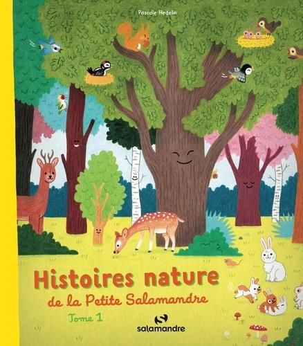 Emprunter Histoires natures de la Petite Salamandre livre