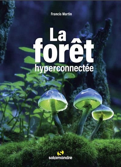 Emprunter La forêt hyperconnectée livre