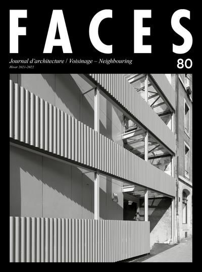 Emprunter Faces N° 80, hiver 2021-2022 : Voisinage. Edition bilingue français-anglais livre