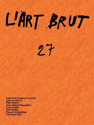 Emprunter L'Art Brut N° 27 livre