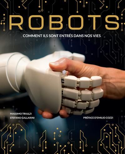 Emprunter Robots. Comment ils sont entrés dans nos vie livre