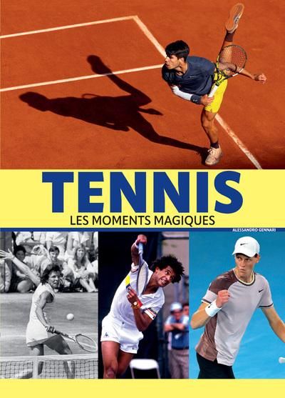 Emprunter Tennis. Les moments magiques livre