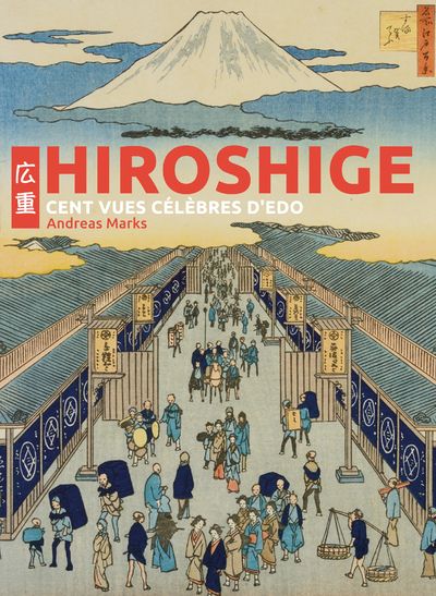 Emprunter Hiroshige. Cent vues célèbres d'Edo, Edition collector livre