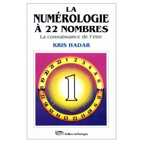 Emprunter La numérologie à 22 nombres T1 - La connaissance de l'être livre