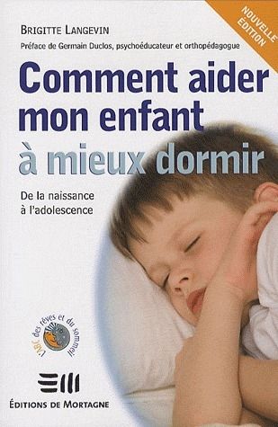 Emprunter Comment aider mon enfant à mieux dormir. De la naissance à l'adolescence livre