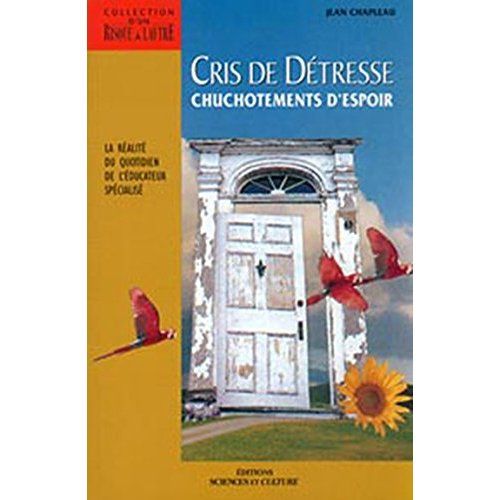 Emprunter Cris de détresse, chuchotemens d'espoir livre