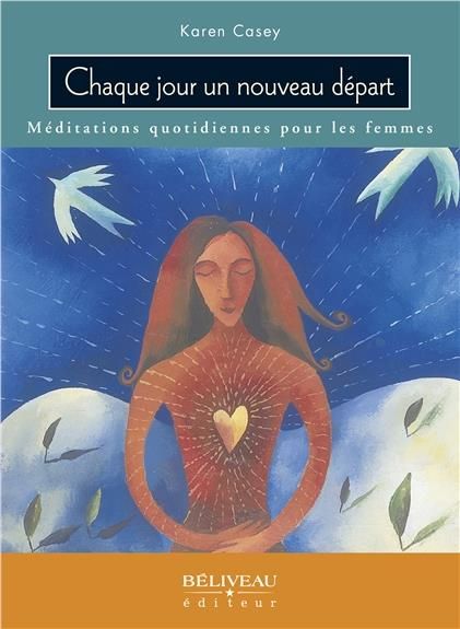 Emprunter Chaque jour un nouveau départ : méditations quotidiennes pour les femmes livre