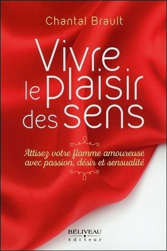 Emprunter Vivre le plaisir des sens livre