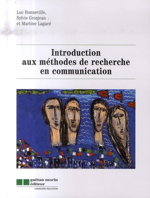 Emprunter Introduction aux méthodes de recherce en communication livre